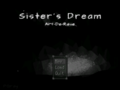 Sister's Dream Update!